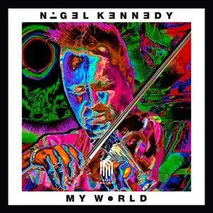 Nigel Kennedy - My World (2016)