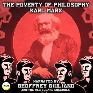 The Poverty of Philosophy [Audiobook]
