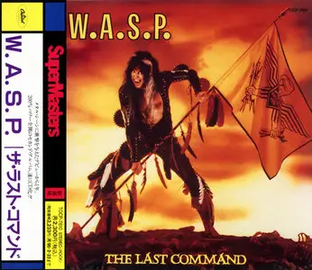 W.A.S.P. - The Last Command (1985) (1993, Japan, TOCP-7610)