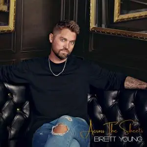 Brett Young - Across The Sheets (2023)