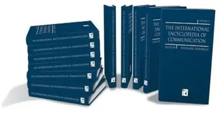 The International Encyclopedia of Communication (12 Volume Set) (repost)