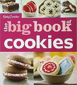 Betty Crocker the Big Book of Cookies [Repost]