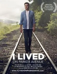 I Lived on Parker Avenue (2017)