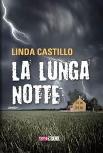 La lunga notte - Linda Castillo