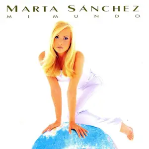 Marta Sánchez - Mi mundo (1995)
