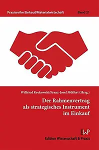 Der Rahmenvertrag als strategisches Instrument im Einkauf