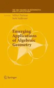 Emerging Applications of Algebraic Geometry (Repost)