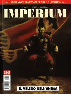 Cosmo Serie Rossa - Volume 81 - Le Grandi Battaglie Della Storia 22 - Imperium Il Veleno Dell'anima