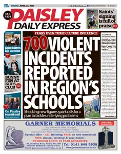 Paisley Daily Express - 18 April 2025