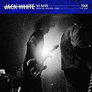 Jack White - 2024-09-15 Chalk, Brighton, ENG (2024)