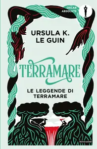 Terramare. Le leggende di Terramare - Ursula K. Le Guin