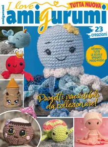 I Love Amigurumi - Luglio-Agosto 2025