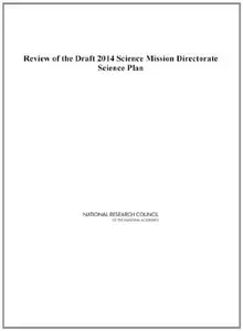 Review of the Draft 2014 Science Mission Directorate Science Plan