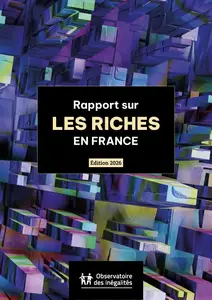 Collectif, "Rapport sur les riches en France, édition 2026"