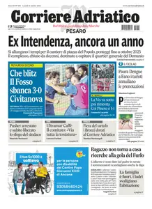 Corriere Adriatico Pesaro - 14 Ottobre 2024