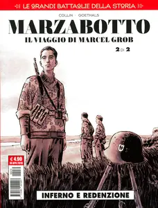 Cosmo Serie Rossa - Volume 78 - Le Grandi Battaglie Della Storia 19 - Marzabotto - Il Viaggio Di Marcel Grob 2