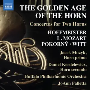 The Golden Age of the Horn - Concertos for 2 Horns (2024) [Official Digital Download 24/96]