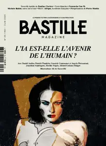 Bastille Magazine - Mai-Juin 2025