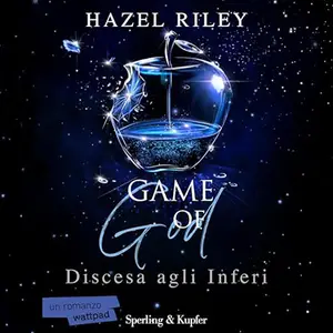 «Discesa agli Inferi? Game of Gods 1» by Hazel Riley