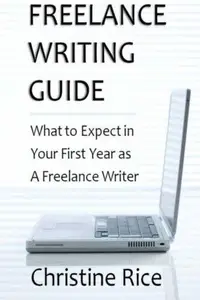 Freelance writing guide: what to expect in your first year as a freelance writer