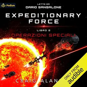 «Operazioni speciali? Expeditionary Force, Libro 2» by Craig Alanson