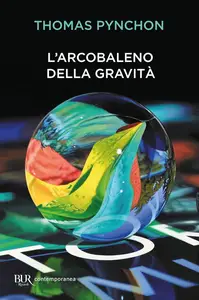 Thomas Pynchon - L'arcobaleno della gravità