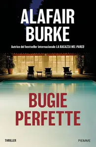 Alafair Burke - Bugie perfette