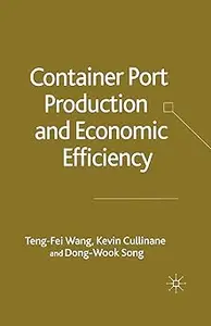 Container Port Production and Economic Efficiency