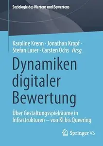 Dynamiken digitaler Bewertung