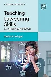 Teaching Lawyering Skills: An Integrated Approach