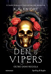 K.A. Knight - Den of vipers. Oltre ogni regola