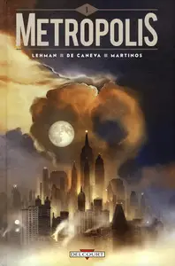 Metropolis (Lehman/De Caneva) - Tome 1