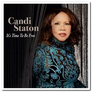 Candi Staton - It's Time to Be Free (2016)