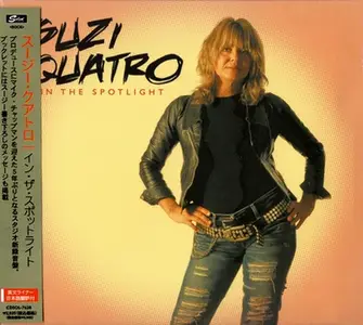 Suzi Quatro - In The Spotlight (2011) {Japanese Edition}