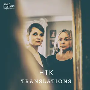 Translations, Una Sveinbjarnardottir, Arngerður María Árnadóttir - HIK (2025) [Official Digital Download 24/96]
