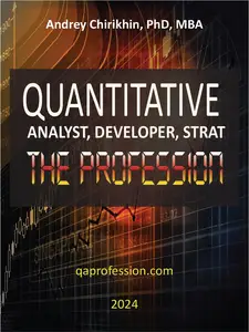 Quantitative Analyst, Developer, Strat: The Profession