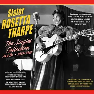 Sister Rosetta Tharpe - The Singles Collection As & Bs 1939-1950 (2024)