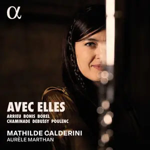 Mathilde Calderini & Aurèle Marthan - Avec Elles (2024)