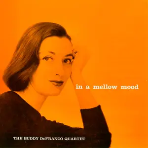 Buddy Defranco - In A Mellow Mood (1956/2021) [Official Digital Download 24/96]