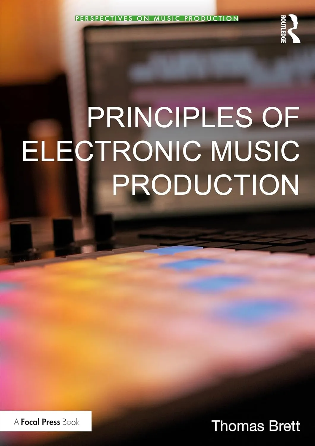 Principles of Electronic Music Production
