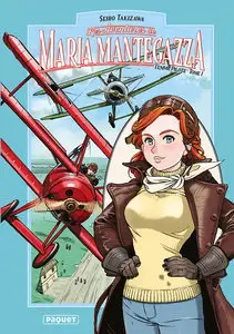 Maria Mantegazza, Femme Pilote - Tome 1