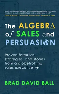 The Algebra of Sales and Persuasion