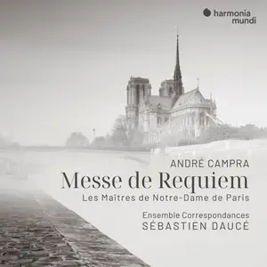 André Campra Messe de Requiem & Les Maîtres de Notre-Dame de Paris (2024) [Official Digital Download 24/96]