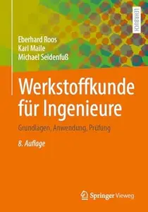 Werkstoffkunde für Ingenieure, 8. Auflage