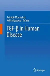 TGF-β in Human Disease