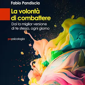 «La volontà di Combattere» by Fabio Pandiscia