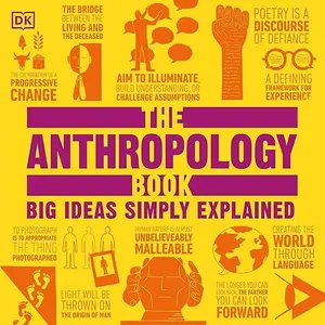 The Anthropology Book: DK Big Ideas Simply Explained [Audiobook]