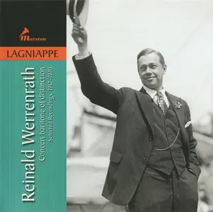 Reinald Werrenrath - Concert baritone of distinction. Selected Recordings, 1912-1920 (2024)