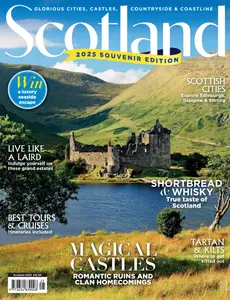 Scotland Magazine - 2025 Souvenir Edition