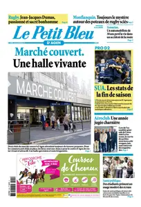 Le Petit Bleu d'Agen - 4 Mai 2025
